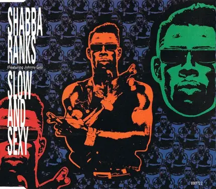 Shabba Ranks Featuring Johnny Gill - Slow and Sexy