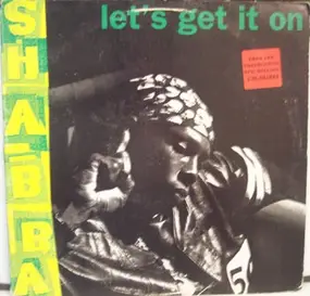 Shabba Ranks - let's get it on