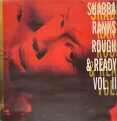 Shabba Ranks - Rough & Ready, Vol. 2