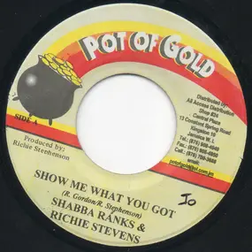 Shabba Ranks - Show Me What You Got