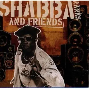 Shabba Ranks - Shabba Ranks And Friends