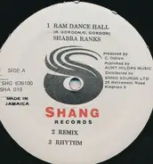 Shabba Ranks - Ram Dance Hall / Bad Appetite