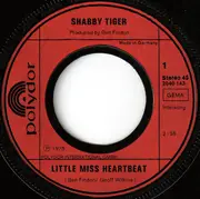 7inch Vinyl Single - Shabby Tiger - Little Miss Heartbeat
