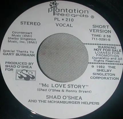 Shad O'Shea And The Hamburger Helpers - Mc Love Story