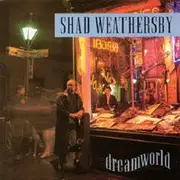 CD - Shad Weathersby - Dreamworld