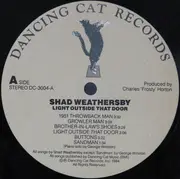 LP - Shad Weathersby - Light Outside That Door