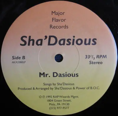 Sha'Dasious - Ima Put My Thing Down / Mr. Dasious