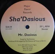 Sha'Dasious - Ima Put My Thing Down / Mr. Dasious