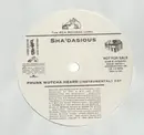 12'' - Sha'dasious - Phunk Wutcha Heard