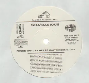 Sha'Dasious - Phunk Wutcha Heard