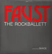 Shade - Faust - The Rockballett