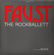 Shade - Faust - The Rockballett