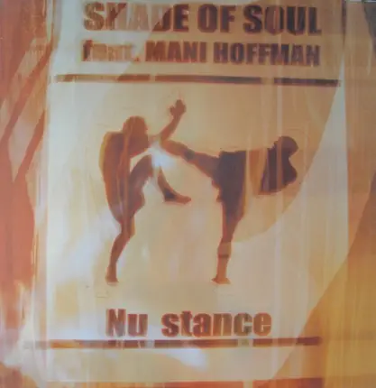 Shade Of Soul - Nu Stance