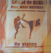 Shade Of Soul - Nu Stance
