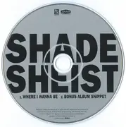 CD Single - Shade Sheist - Where I Wanna Be