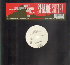 Shade Sheist - The Money Owners