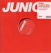 Shade - I Like To Ride (The Rhythm)