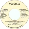 7inch Vinyl Single - Shadee Hasan - I Just Need More Money