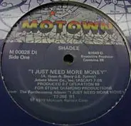 Shadee Hasan - I Just Need More Money