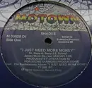 12'' - Shadee, Shadee Hasan - I Just Need More Money