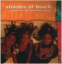12inch Vinyl Single - Shades Of Black - Zouk Is The Only Medecine We Got