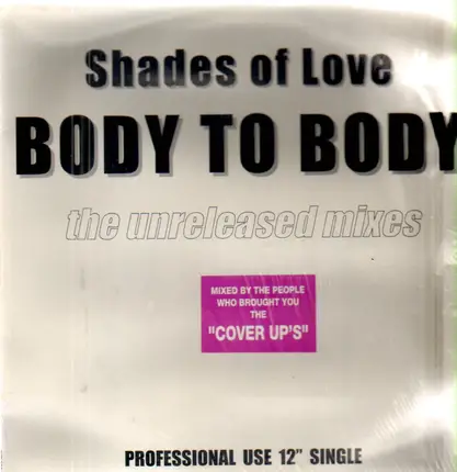 Shades Of Love - Keep In Touch (Body To Body) (Unreleased Mixes)