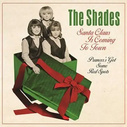 Shades - Santa Claus Is Coming..