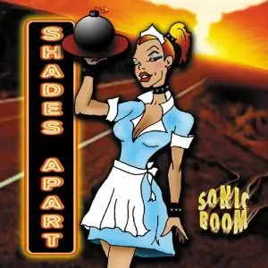 Shades Apart - Sonic Boom