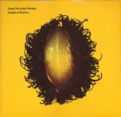 Shades of Rhythm - Sweet Sensation Remixes
