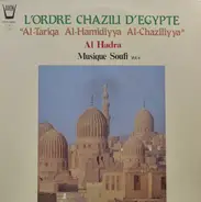 Shadhili , Sufi - Musique Soufi Vol. 4 - Al Hadra