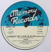 12inch Vinyl Single - Shado - Tonight My Love Is Alive