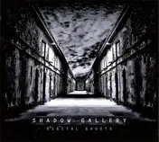 Shadow Gallery - Digital Ghosts