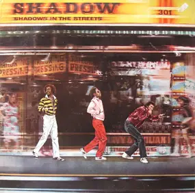 Shadow - Shadows In The Streets