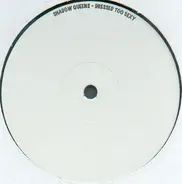Shadow Queens - Dressed Too Sexy