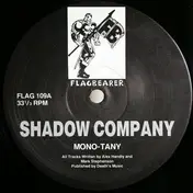 Shadow Company - Mono-Tany