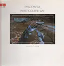 LP - Shadowfax - Watercourse Way