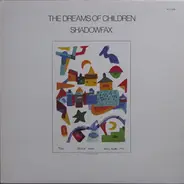 Shadowfax - The Dreams of Children
