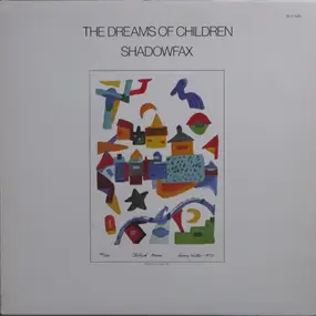 Shadowfax - The Dreams of Children