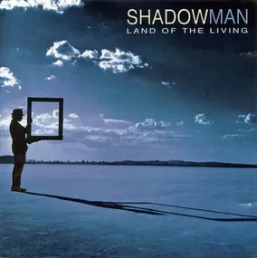 Shadowman - Land Of The Living