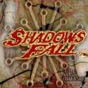 Double CD - Shadows Fall - The Art Of Balance