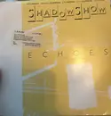 7inch Vinyl Single - Shadowshow Featuring Rod Argent , Barbara Thompson , Jon Hiseman , Clem Clempson , John Mole - Echoes