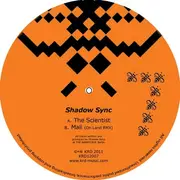 12'' - Shadow Sync - The Scientist / Mali