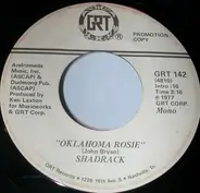 Shadrack - Oklahoma Rosie
