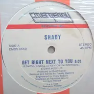 Shady Owens - Get Right Next To You