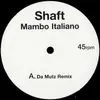 LP - Shaft - Mambo Italiano (UK Garage Remixes)