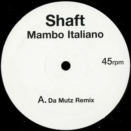 Shaft - Mambo Italiano (UK Garage Remixes)