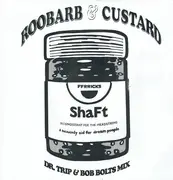 12inch Vinyl Single - Shaft - Roobarb & Custard