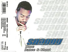 Shaggy - Hope / Dance & Shout