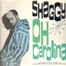 12'' - Shaggy - Oh Carolina
