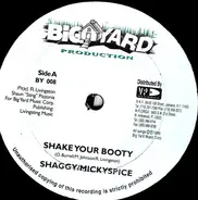 Shaggy / Mikey Spice - Shake Your Booty
